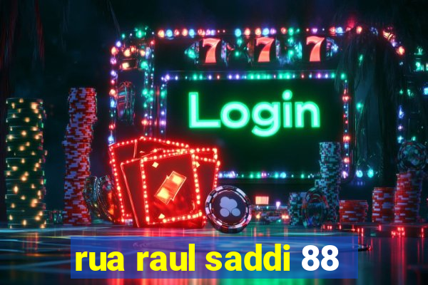 rua raul saddi 88