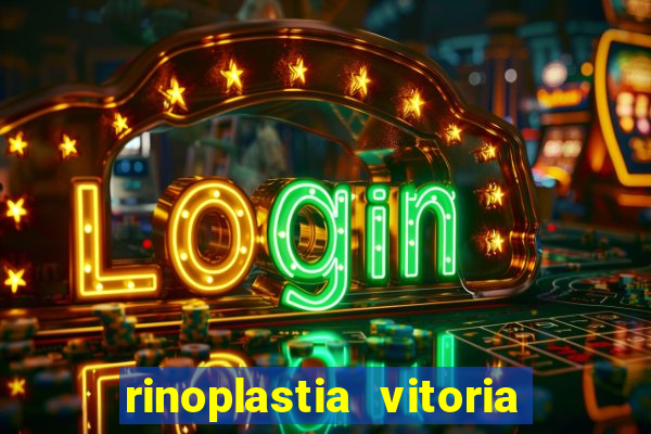 rinoplastia vitoria da conquista