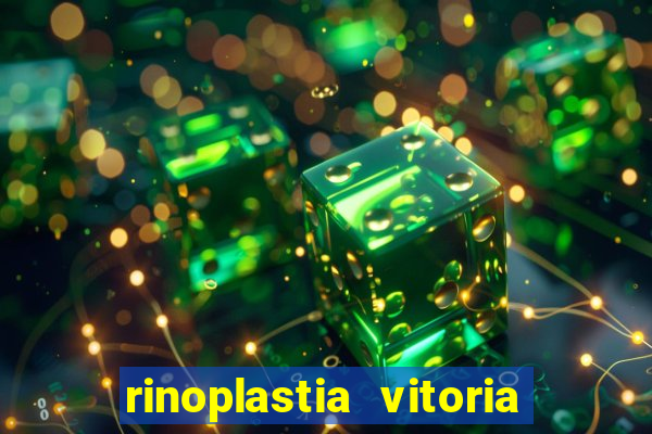 rinoplastia vitoria da conquista