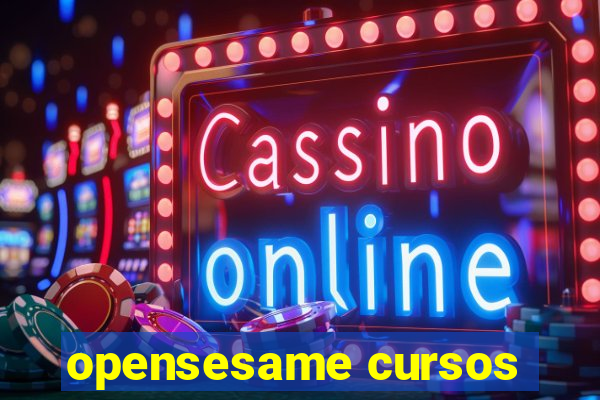 opensesame cursos