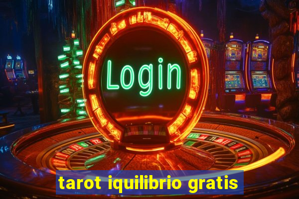 tarot iquilibrio gratis