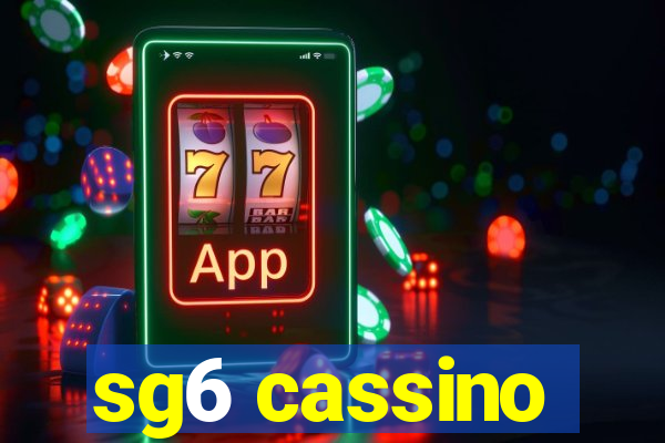 sg6 cassino