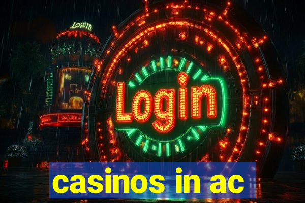 casinos in ac