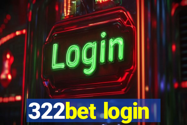 322bet login