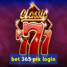 bet 365 pix login