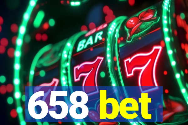 658 bet