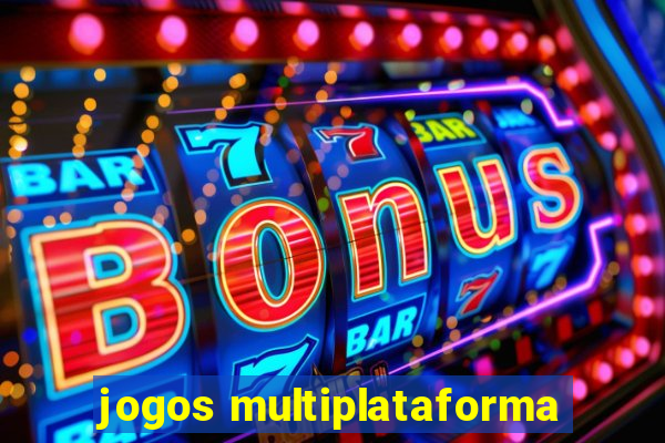 jogos multiplataforma