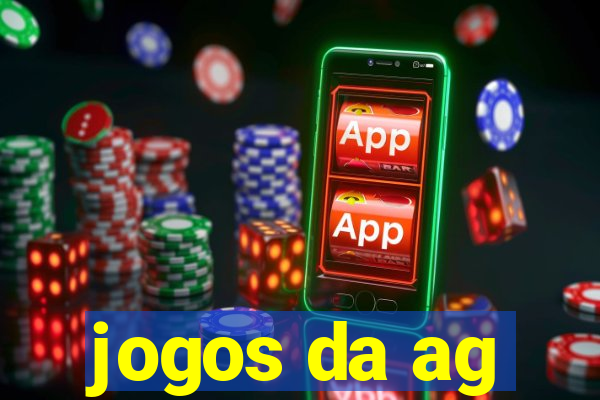 jogos da ag