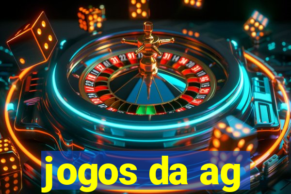 jogos da ag