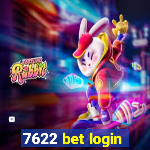 7622 bet login