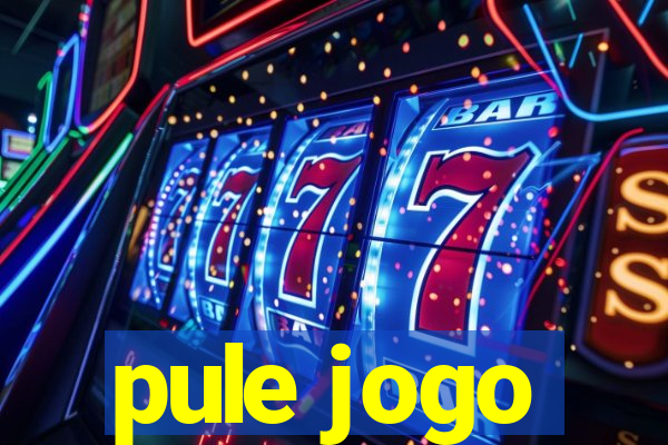 pule jogo