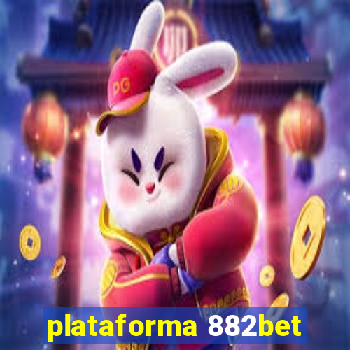 plataforma 882bet