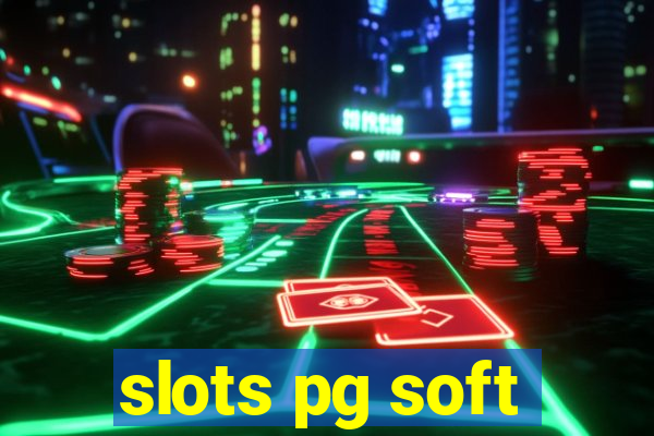 slots pg soft