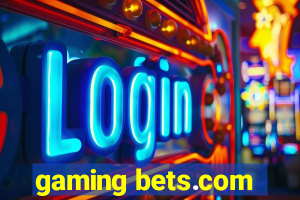 gaming bets.com