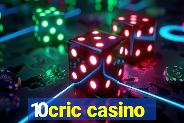 10cric casino