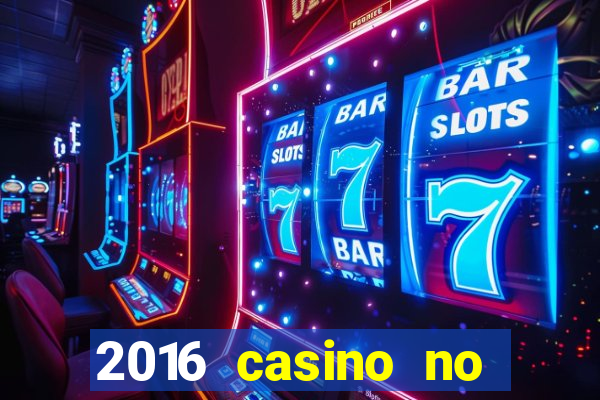 2016 casino no deposit bonus