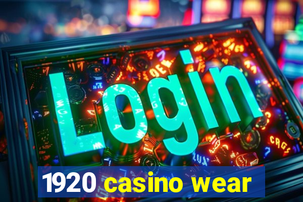 1920 casino wear