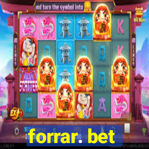 forrar. bet