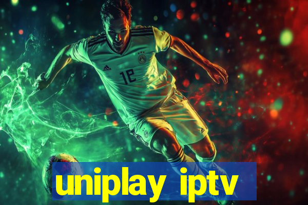 uniplay iptv