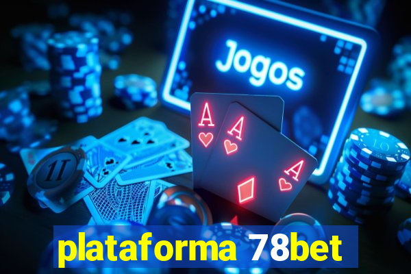 plataforma 78bet