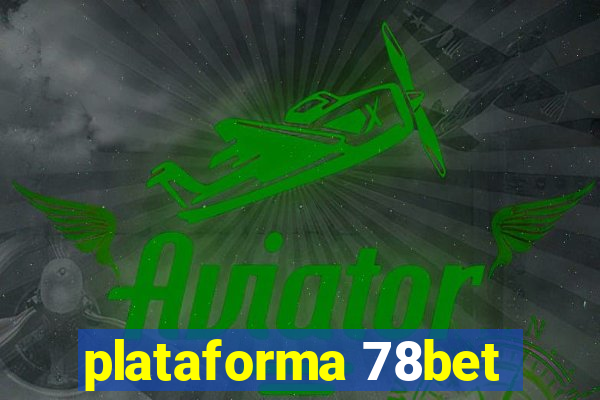 plataforma 78bet