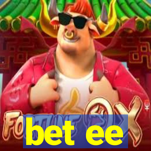 bet ee