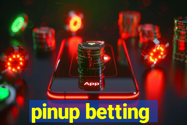 pinup betting