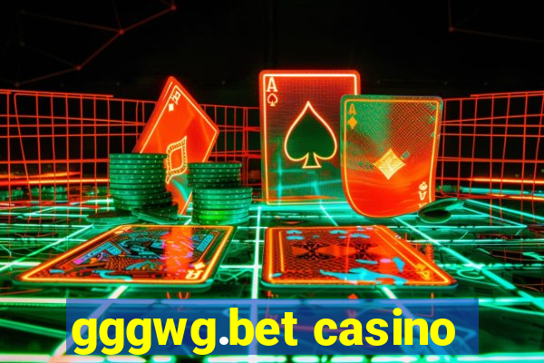 gggwg.bet casino