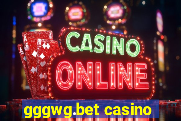 gggwg.bet casino