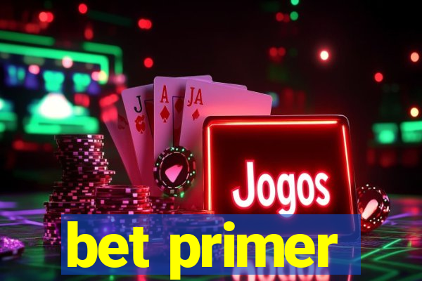 bet primer