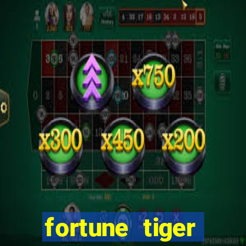 fortune tiger grande ganho