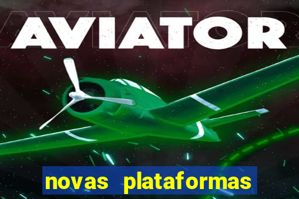 novas plataformas de jogo