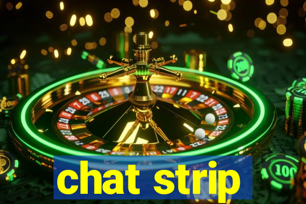 chat strip