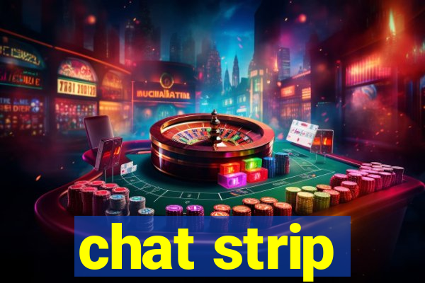 chat strip