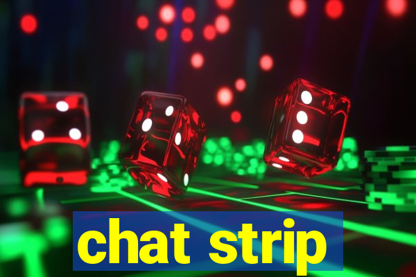 chat strip