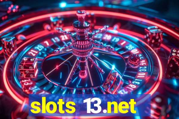 slots 13.net