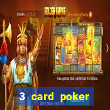 3 card poker casino online