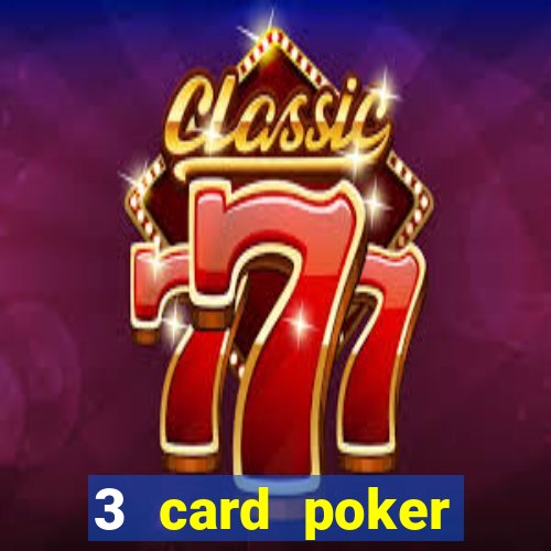 3 card poker casino online