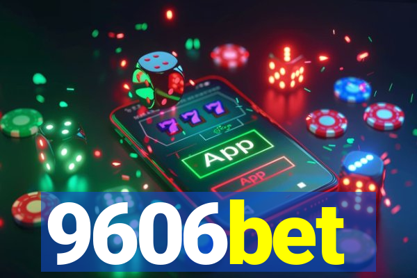 9606bet