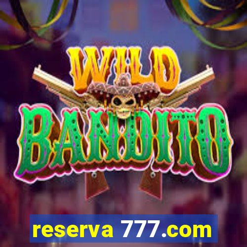 reserva 777.com