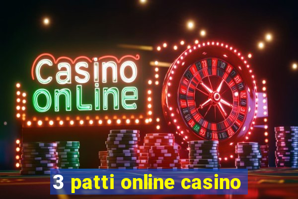 3 patti online casino