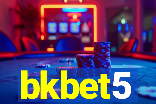 bkbet5