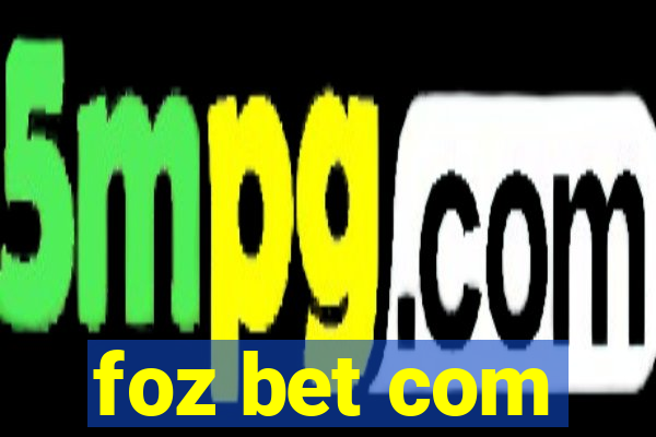 foz bet com