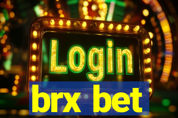 brx bet