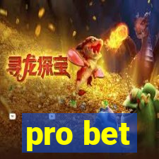 pro bet