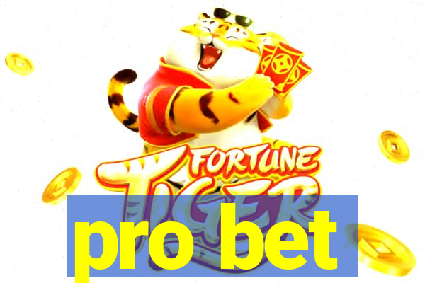 pro bet