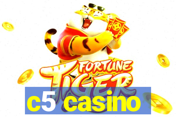 c5 casino