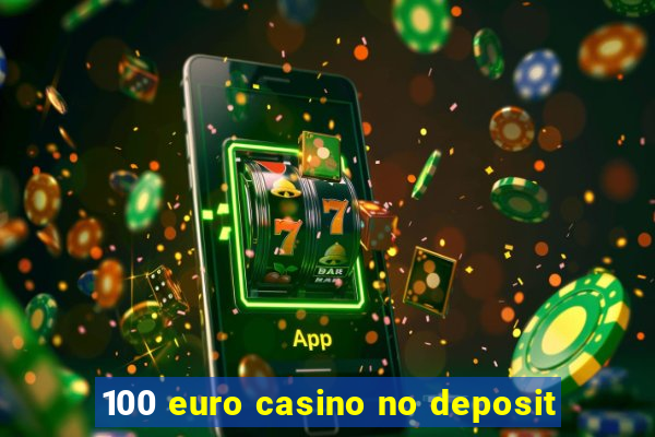 100 euro casino no deposit