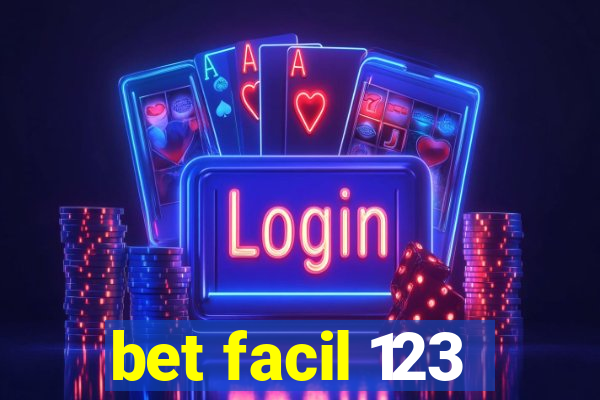 bet facil 123