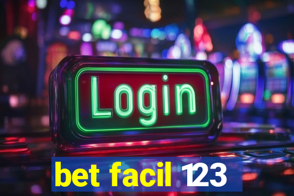 bet facil 123